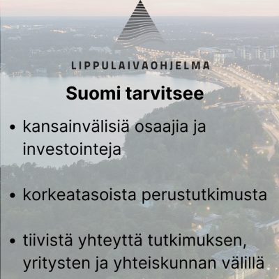 <strong>Tutkimuksen lippulaivat: Suomi tarvitsee korkeatasoista perustutkimusta ja lisää kansainvälisiä osaajia</strong>