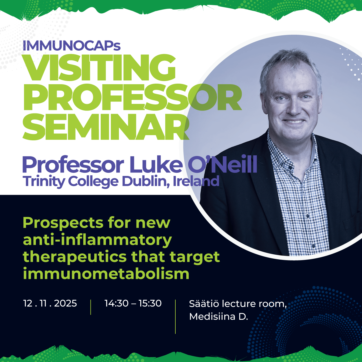 IMMUNOCAPs Visiting Professor Seminar by Professor Luke O'Neill